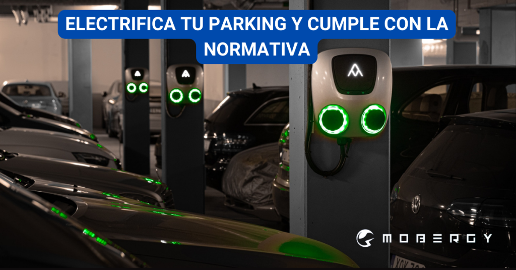 Infraestructura de recarga para tu parkings